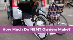 How Much Do NEMT Owners Make? A Detailed Guide to Profits in the NEMT Industry - Nemt Startup Coach & Mentor